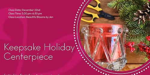 Keepsake Holiday Centerpiece