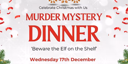 Christmas Murder Mystery Dinner Theatre