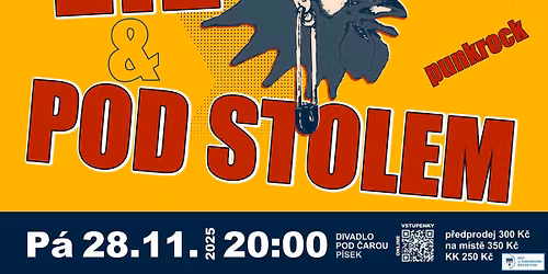 E!E & Pod stolem | Divadlo Pod \u010darou