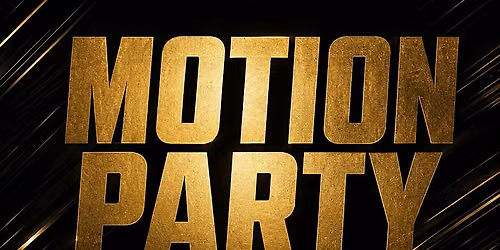 Motion Party