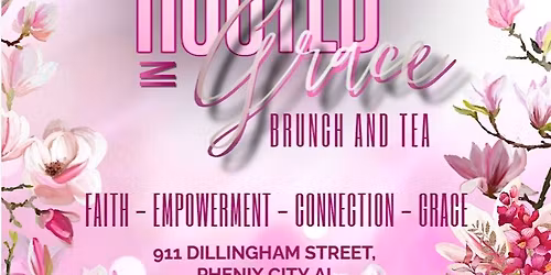 Rooted in Grace: Brunch and Tea