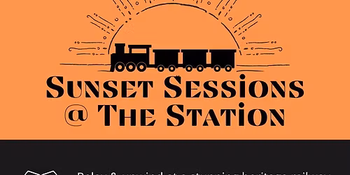 Sunset Sessions @ The Station