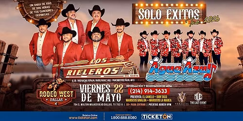 LOS RIELEROS DEL NORTE, CONJUNTO AGUA AZUL EN DALLAS