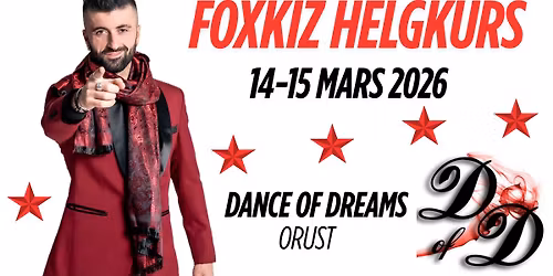 FOXKIZ Helgkurs - Ronie Saleh - Dance of Dreams, Orust