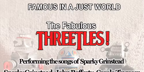 Famous In A Just World - The Threetles