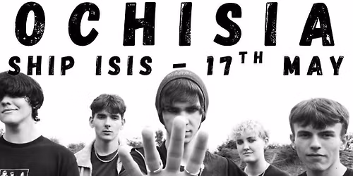 Ochisia Headline Ship Isis