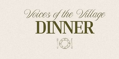 Voices of the Village Dinner