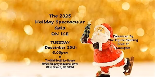 2025 Holiday Spectacular Gala ON ICE