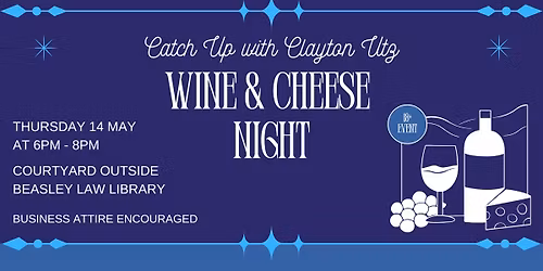 Clayton Utz Wine & Cheese Night