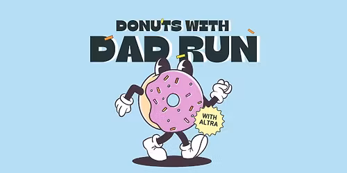 Donuts with Dad Fun Run