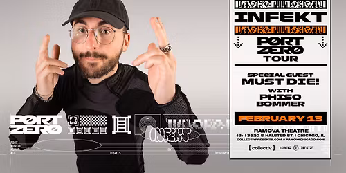 Infekt at Ramova Theatre | Chicago, IL