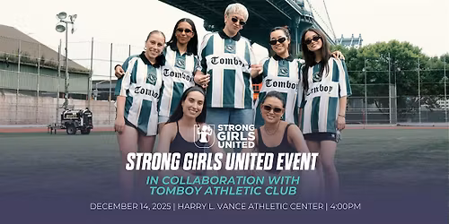 Tomboy Athletic Club x Strong Girls United Event