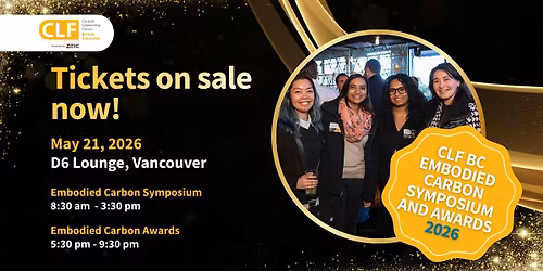2026 CLF BC Embodied Carbon Symposium and Awards