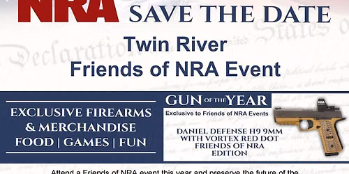 Twin Rivers Friends of NRA Banquet