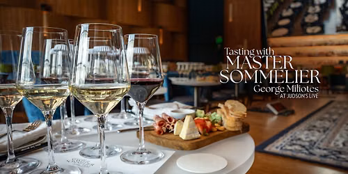 Tasting with Master Sommelier George Miliotes: Grand Cru Reserve