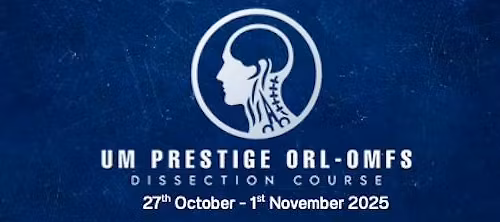 UM Prestige ORL-OMFS Dissection Course