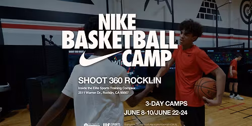 Nike Basketball Camps at Shoot 360 Rocklin
