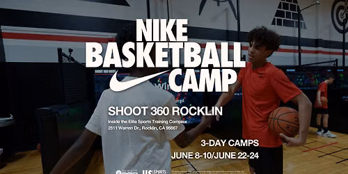 Nike Basketball Camps at Shoot 360 Rocklin