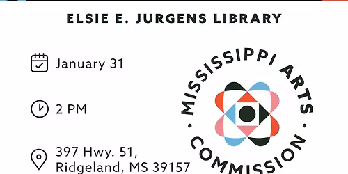 Meet The MAC at the Elsie E. Jurgens Library - Ridgeland, MS