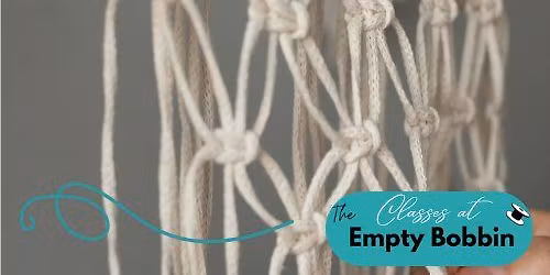Basics for Beginners - Macrame