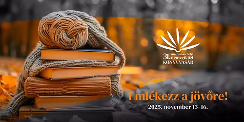 31. Marosv\u00e1s\u00e1rhelyi Nemzetk\u00f6zi K\u00f6nyvv\u00e1s\u00e1r