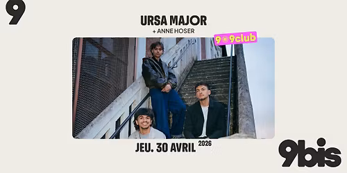 [9-9club] URSA MAJOR + Anne Hoser