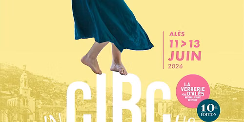 Festival inCIRCus 10e \u00e9dition !