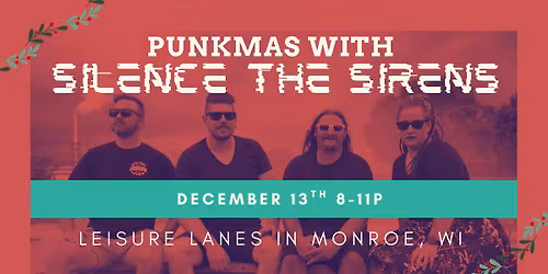 Silence The Sirens Punkmas Show at Leisure Lanes