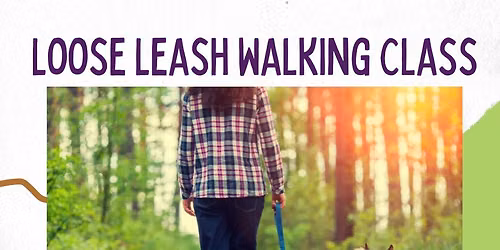 Loose Leash Walk