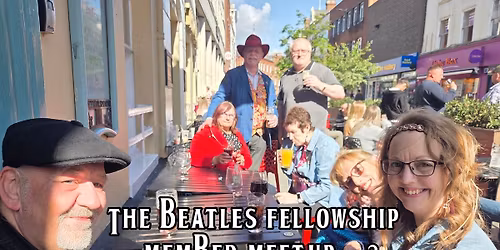 Beatles Fellowship & Love The Beatles Tribute Band UK wide fan meet up 