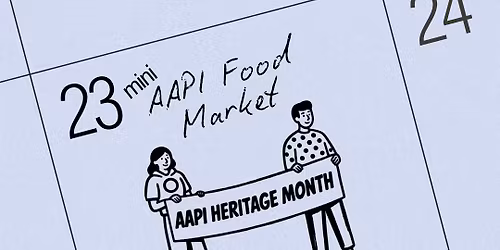 Mini AAPI Food Market