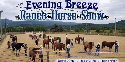 Evening Breeze Ranch Horse Show