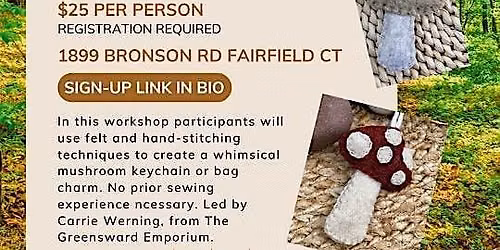 Felt Keychain Workshop at NATIVE Garden Center