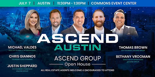 Ascend Group | Agent Open House, Austin, TX