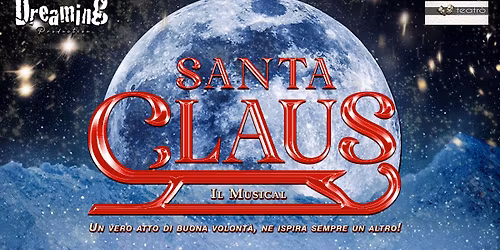 Santa Claus - Teatro Astra (VI) - 28 Dicembre