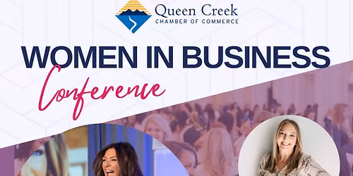 Queen Creek Women in Business Conference
