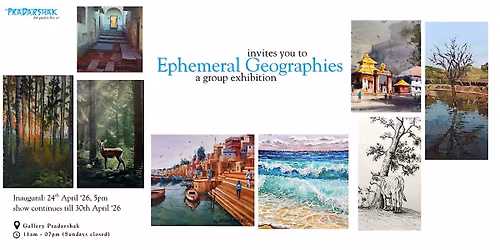 Ephemeral Geographies: Where Land, Light and Time Shift