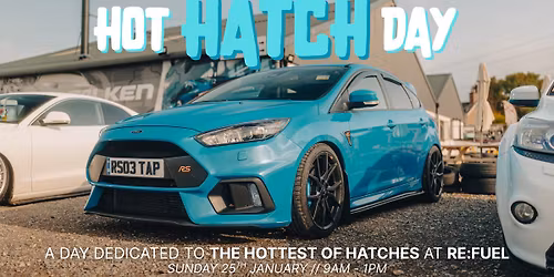 Hot Hatch Day @ Re:Fuel