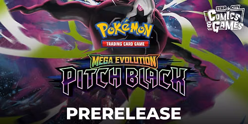 Pok\u00e9mon Mega Evolutions: Pitch Black Prerelease