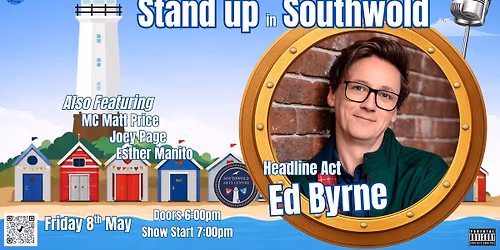 WCB Comedy Premier Stand up Special in Southwold with Headliner Ed Byrne.