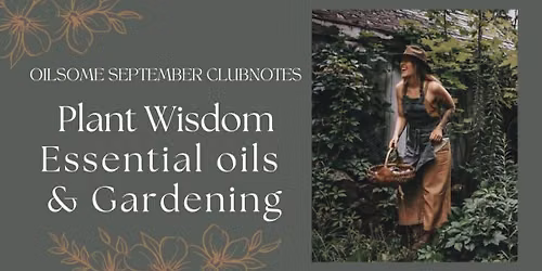 Plant Wisdom Essential Oils & Gardening - Maryborough