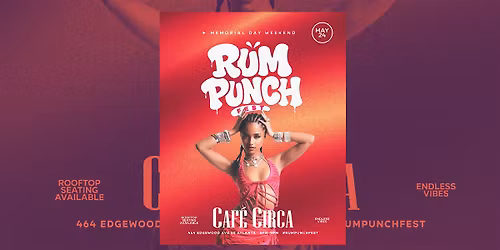 RUM PUNCH FEST ROOFTOP PARTY MEMORIAL DAY WEEKEND