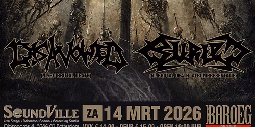 Baroeg On Tour @ SoundVille: Disavowed + Buried