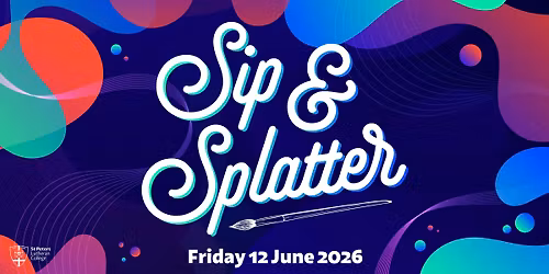 St Peters P&F Sip & Splatter Workshop
