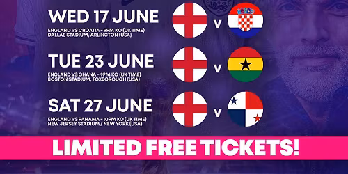 World Cup 2026: England vs Croatia @ Clock Factory Bristol