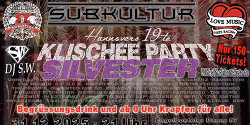 Klischee Party - Die Silvester Edition 25\/26 ...mit S.W. und Guest
