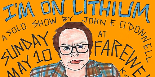 I'M ON LITHIUM: A Comedic Journey About Bipolar Disorder
