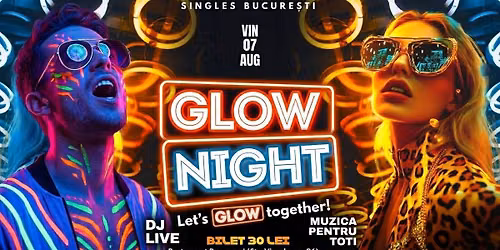 GLOW NIGHT