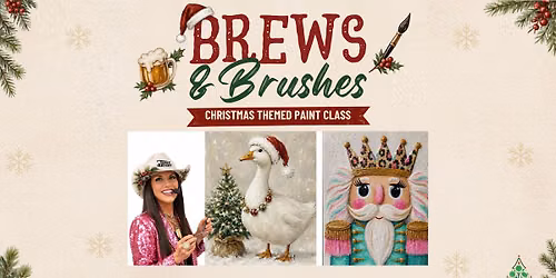 Brews & Brushes - Featuring the Tipsy Artist