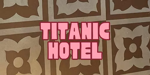 TITANIC HOTEL OCTOBER MARKET